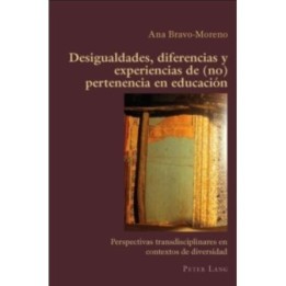 Desigualdades diferencias y experiencias de (no) pertenencia en educación