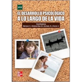 El desarrollo psicológico a lo largo de la vida