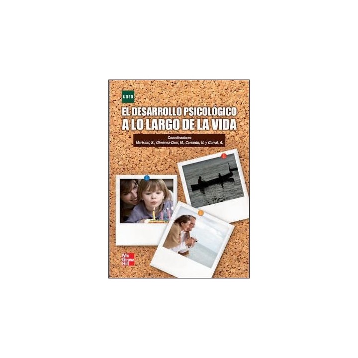 El desarrollo psicológico a lo largo de la vida