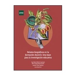 Relatos biográficos en la formación docente. Una base para la investigación educativa