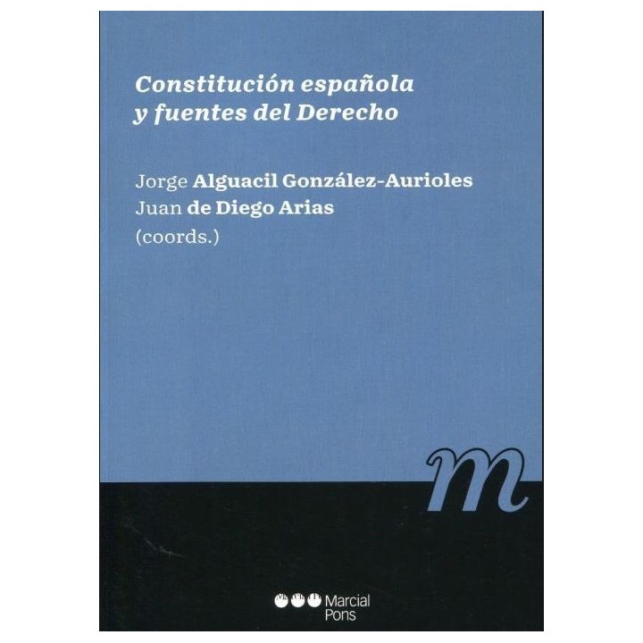 Constitución española y fuentes del derecho
