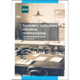 Corrientes e instituciones educativas contemporáneas