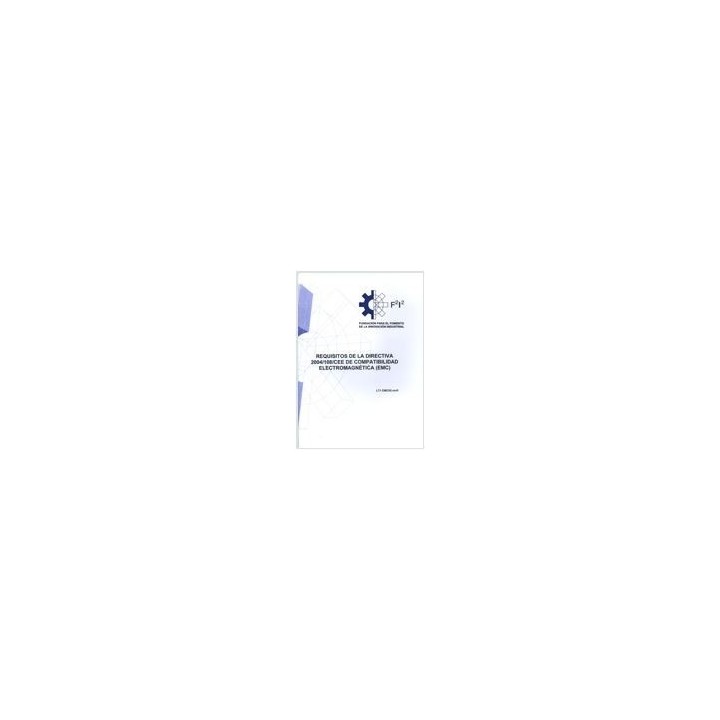Requisitos de la directiva 2004/108/CEE de compatibilidad electromagnética