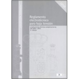 Reglamento electrotécnico para baja tensión e instrucciones técnicas complementarias (ITC) BT01 a BT51