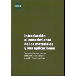 Introducción al conocimiento de los materiales y a sus aplicaciones