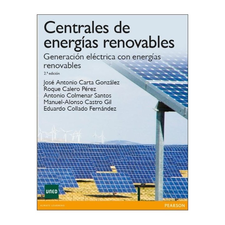 Centrales de energías renovables. Generación eléctrica con energías renovables