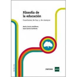 Filosofía de la educación. Cuestiones de hoy y de siempre