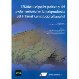 División del poder político y del poder territorial en la jurisprudencia del Tribunal Constitucional
