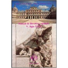 Manual de literatura española V. Siglo XVIII