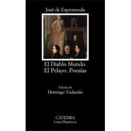 El diablo mundo / El Pelayo / Poesías