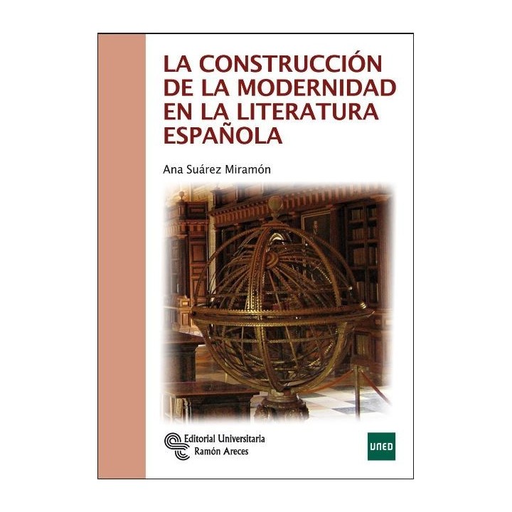 La construcción de la modernidad en la literatura española