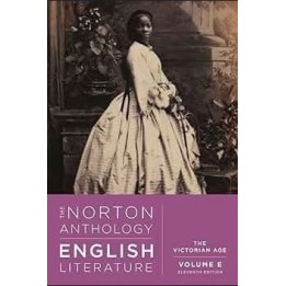 The Norton anthology of english literature Volume E. The victorian age