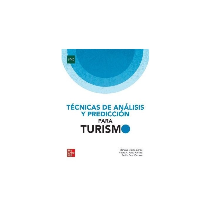 Técnicas de análisis y predicción para turismo