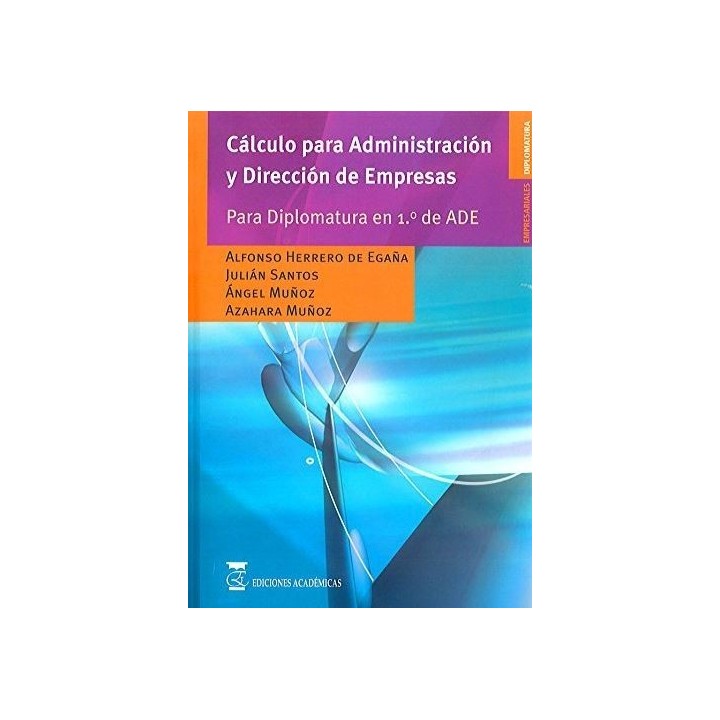 Cálculo para administración y dirección de empresas