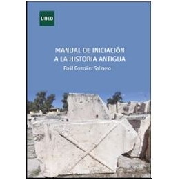 Manual de iniciación a la historia antigua
