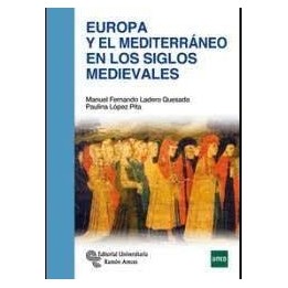 Europa y el Mediterráneo en los siglos medievales