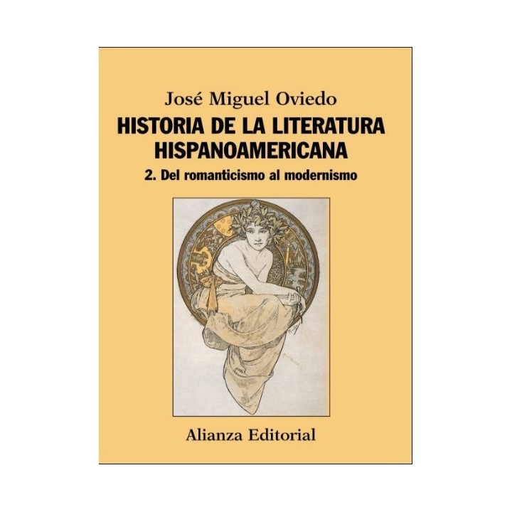 Historia de la literatura hispanoamericana 2 Del romanticismo al modernismo