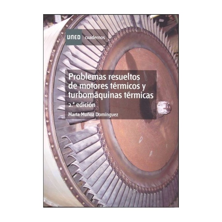 Problemas resueltos de motores térmicos y turbomáquinas térmicas
