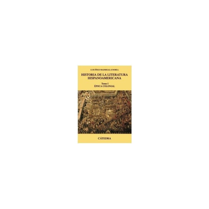 Historia de la literatura hispanoamericana I: Época colonial