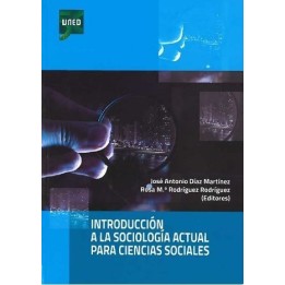 Introducción a la sociología actual para ciencias sociales
