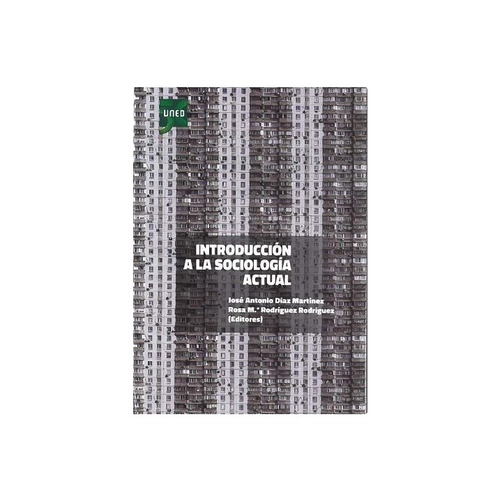 Introducción a la sociología actual