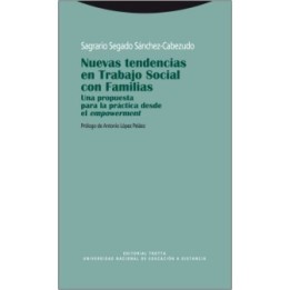 Nuevas tendencias en trabajo social con familias. Una propuesta para la práctica desde el empowerment