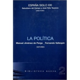 La política (España siglo XXI) Vol.2