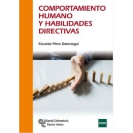 Comportamiento humano y habilidades directivas