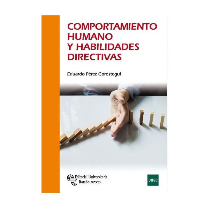 Comportamiento humano y habilidades directivas