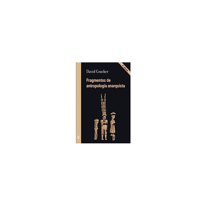 Fragmentos de antropología anarquista