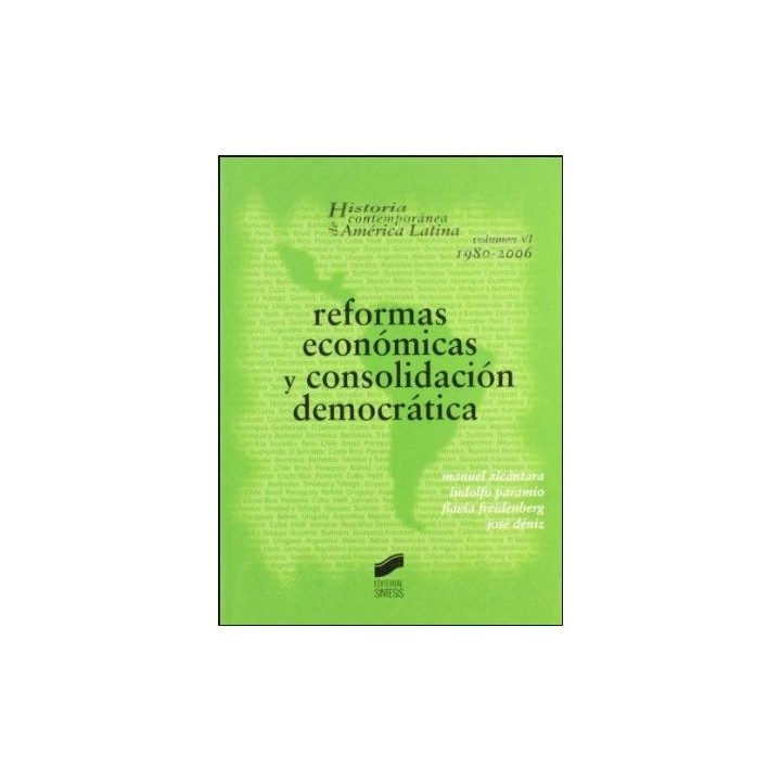 Reformas económicas y consolidación democrática