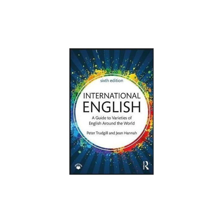 International english. A guide to the varieties of standard english