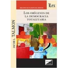 Los orígenes de la democracia totalitaria