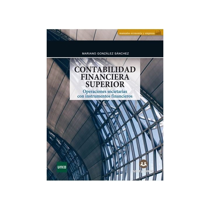 Contabilidad financiera superior. Operaciones societarias con instrumentos financieros