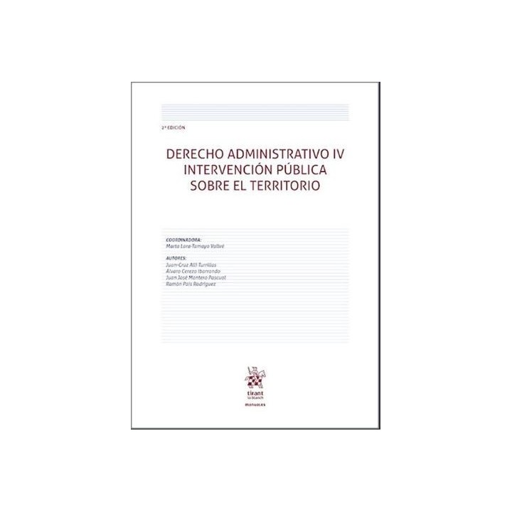 Derecho administrativo IV Intervención pública sobre el territorio