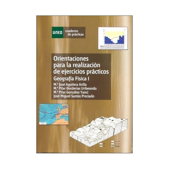 Orientaciones para la realización de ejercicios prácticos. Geografía física I.