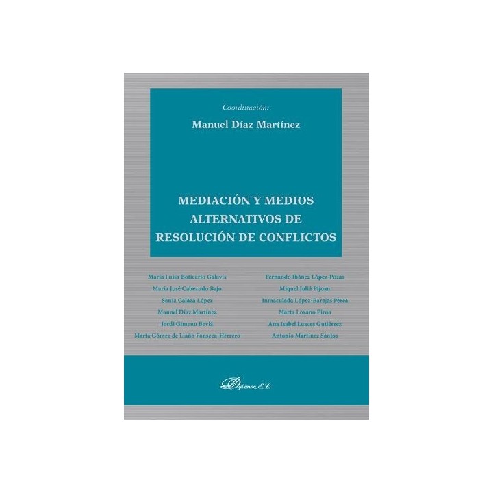 Mediación y medios alternativos de resolución de conflictos