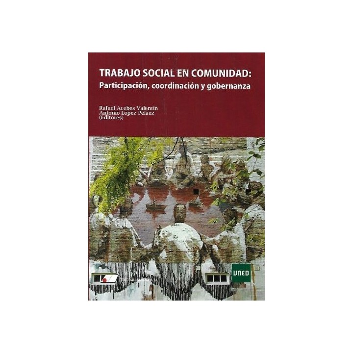 Trabajo social con comunidades: participación, coordinación y gobernanza