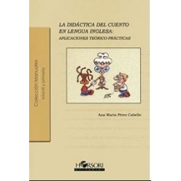 La didáctica del cuento en lengua inglesa. Aplicaciones teórico-prácticas