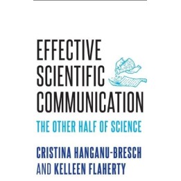 Effective scientific communication: the other half of science