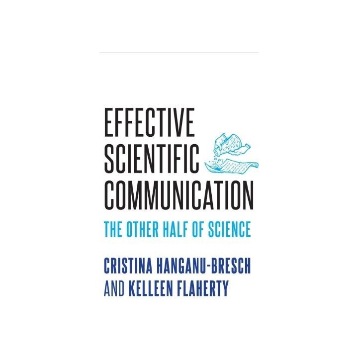 Effective scientific communication: the other half of science