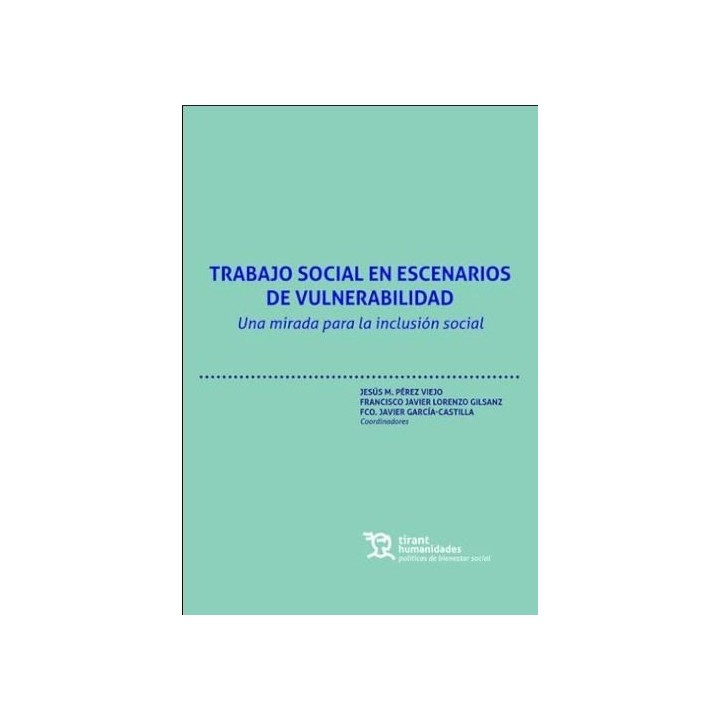 Trabajo social en escenarios de vulnerabilidad