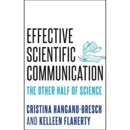 Effective scientific communication. The other half of science