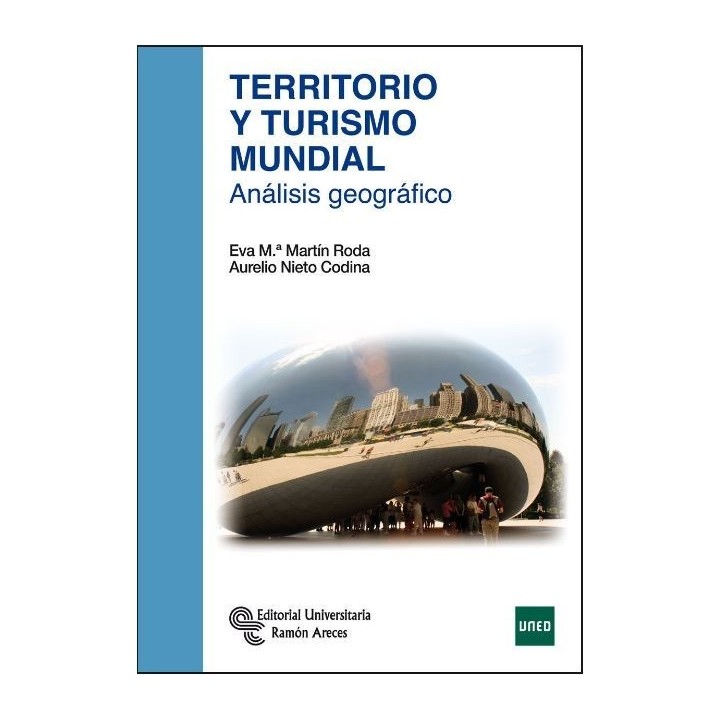 Territorio y turismo mundial. Análisis geográfico