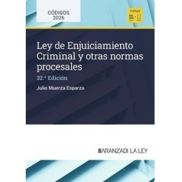 Ley de enjuiciamiento criminal y otras normas procesales