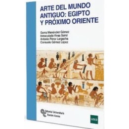 Arte del mundo antiguo: Egipto y Próximo Oriente