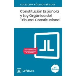Constitución española y ley orgánica del Tribunal constitucional