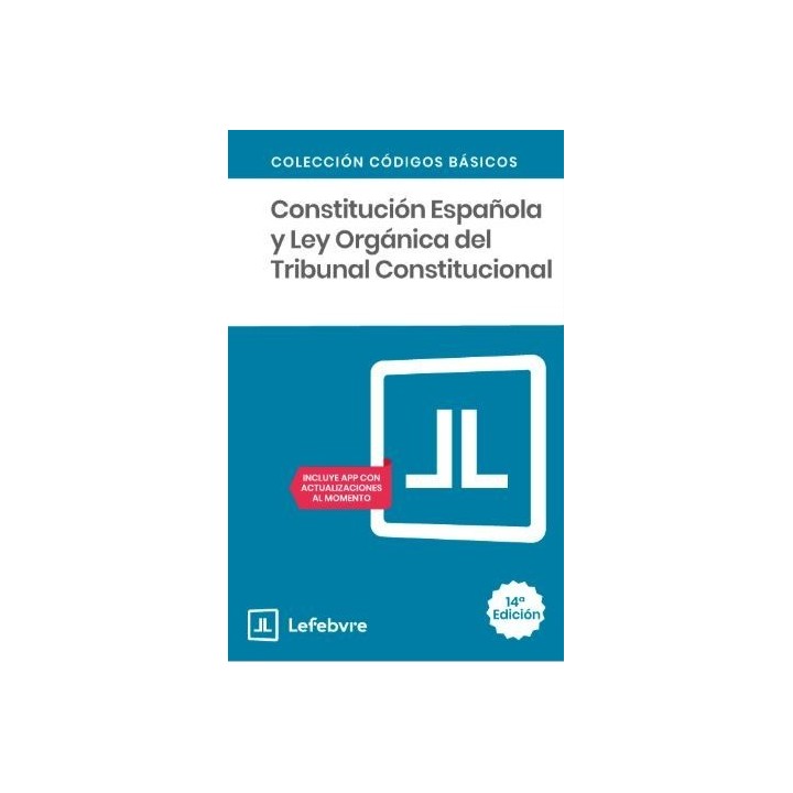Constitución española y ley orgánica del Tribunal constitucional
