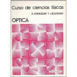 Curso de ciencias físicas. Óptica