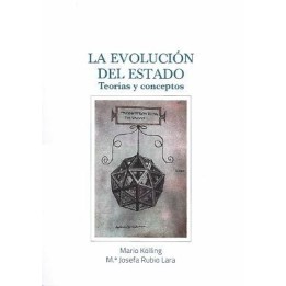 La evolución del Estado. Teorías y conceptos